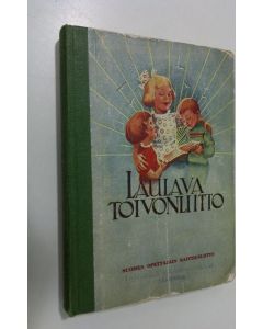 Tekijän Jussi Ilvonen  käytetty kirja Laulava Toivonliitto