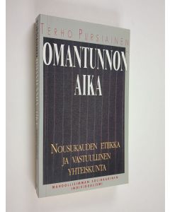 Kirjailijan Terho Pursiainen käytetty kirja Omantunnon aika