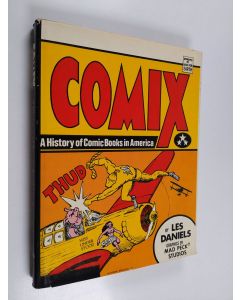 Kirjailijan Les Daniels käytetty kirja Comix - A History of Comic Books in America