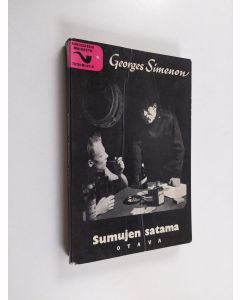 Kirjailijan Georges Simenon käytetty kirja Sumujen satama : komissaario Maigret'n tutkimuksia