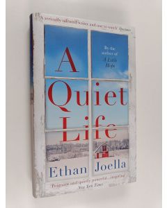 Kirjailijan Ethan Joella käytetty kirja A quiet life