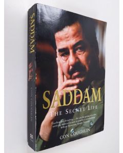 Kirjailijan Con Coughlin käytetty kirja Saddam - The Secret Life