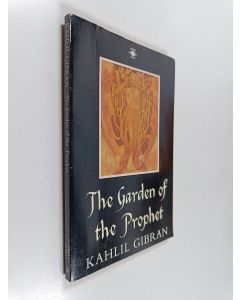 Kirjailijan Kahlil Gibran käytetty kirja The Garden of the Prophet