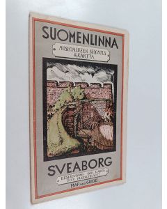 käytetty teos Suomenlinna : museoalueen selostus & kartta = Sveaborg : beskrivning och karta över museiområdet = map and guide