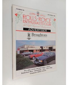 käytetty teos Rolls-Royce enthusiasts' club for Rolls-Royce and Bentley owners : December 1989