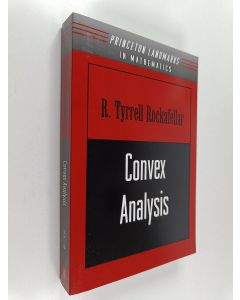 Kirjailijan R. Tyrrell Rockafellar käytetty kirja Convex analysis