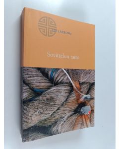 Kirjailijan Liv Larsson käytetty kirja Sovittelun taito