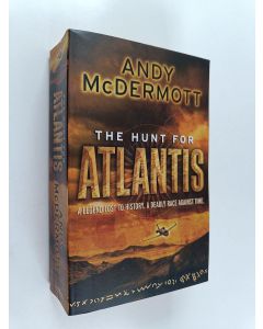 Kirjailijan Andy McDermott käytetty kirja The hunt for Atlantis