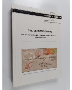 käytetty kirja 305. Versteigerung vom 28. September bis 2. Oktober 1999 in Wiesbaden : Kurhaus-Kolonnade