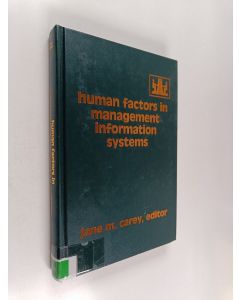 Kirjailijan Jane M. Carey käytetty kirja Human factors in management information systems