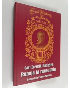 Kirjailijan Carl Fredrik Dahlgren käytetty kirja Runoja ja runoelmia