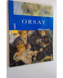 Kirjailijan Francoise Bayle käytetty kirja Orsay - visitor's guide