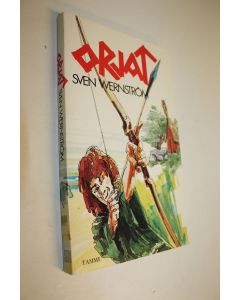 Kirjailijan Sven Wernström käytetty kirja Orjat