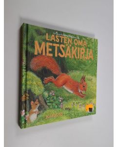 Kirjailijan Marjaliisa Pitkäranta käytetty kirja Lasten oma metsäkirja