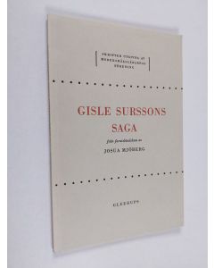 Kirjailijan Josua Mjöberg käytetty kirja Gisle Surssons saga