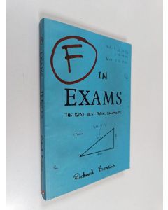 Kirjailijan Richard Benson käytetty kirja F in exams : the best test paper blunders