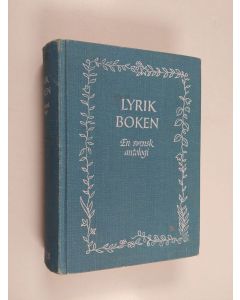 Kirjailijan Tage Nilsson käytetty kirja Lyrik boken - en svensk antologi