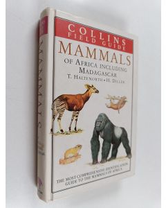 Kirjailijan Theodor Haltenorth käytetty kirja A field guide to the larger mammals of Africa : including Madagascar