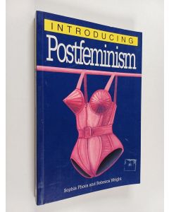 Kirjailijan Sophia Phoca käytetty kirja Introducing postfeminism