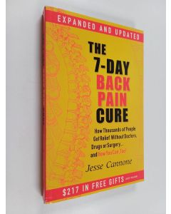 Kirjailijan Jesse Cannone käytetty kirja The 7-Day Back Pain Cure
