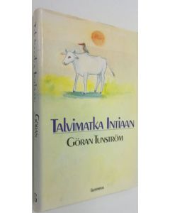 Kirjailijan Göran Tunström käytetty kirja Talvimatka Intiaan