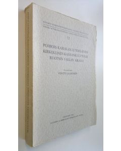 Kirjailijan Pentti Laasonen käytetty kirja Pohjois-Karjalan luterilainen kirkollinen kansankulttuuri Ruotsin vallan aikana = Die lutherische Volkskultur Nordkareliens während der schwedischen Zeit