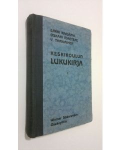 Kirjailijan Erkki Kivijärvi käytetty kirja Keskikoulun lukukirja 1 osa