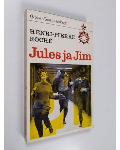 Kirjailijan Henri-Pierre Roche käytetty kirja Jules ja Jim
