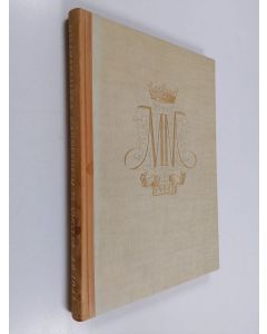 Kirjailijan Kaarlo Hilden & Birger Fagerström ym. käytetty kirja Sotamarsalkka Mannerheim 75 vuotta kesäkuun 4 päivänä 1942 - juhlajulkaisu