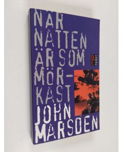 Kirjailijan John Marsden käytetty kirja När natten är som mörkast