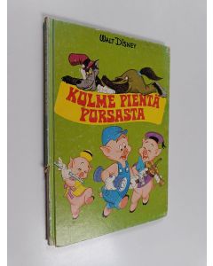 Kirjailijan Walt Disney käytetty kirja Kolme pientä porsasta (Barbara Brennerin kertomana)