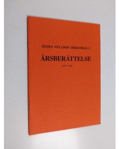 käytetty teos Östra nylands yrkesskola årsberättelse 1987-1988