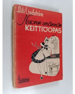 Kirjailijan Aili Lindström käytetty kirja Nuoren emännän keittiöopas