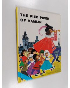 käytetty kirja The pied piper of Hamlin