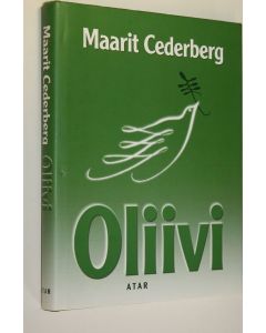 Kirjailijan Maarit Cederberg käytetty kirja Oliivi