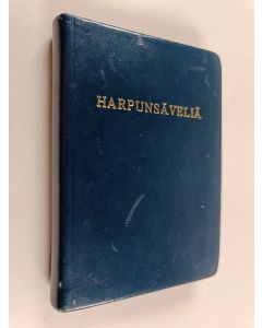 käytetty kirja Harpunsäveliä : Kokoelma virsiä ja hengellisiä lauluja yhteistä ja yksityistä hartautta varten