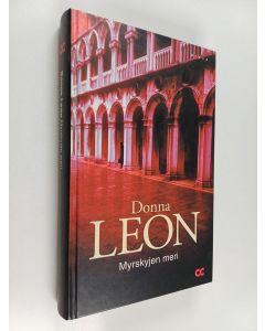 Kirjailijan Donna Leon käytetty kirja Myrskyjen meri