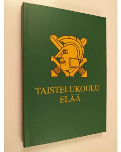 Kirjailijan Antti Juutilainen käytetty kirja Taistelukoulu elää (tekijän omiste, signeerattu)