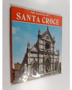käytetty kirja The Basilica of Santa Croce
