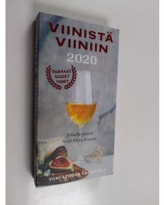 Kirjailijan Juha Berglund käytetty kirja Viinistä viiniin 2020 : Viini-lehden vuosikirja