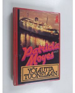 Kirjailijan Patricia Moyes käytetty kirja Yölautta tuonelaan