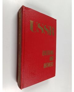 käytetty kirja USSR : questions and answers : USSR 1917-1967