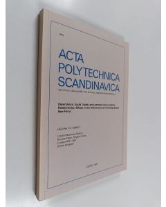 Kirjailijan Helena Yli-Renko käytetty kirja Dependence, Social Capital, and Learning in Key Customer Relationships: Effects on the Performance of Technology Based New Firms