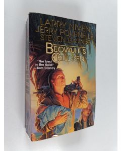 Kirjailijan Larry Niven & Jerry Pournelle ym. käytetty kirja Beowulf's children