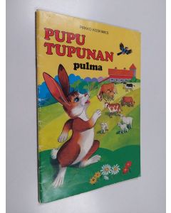 Kirjailijan Pirkko Koskimies käytetty kirja Pupu Tupunan pulma