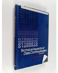 Kirjailijan John E. McNamara käytetty kirja Technical aspects of data communication