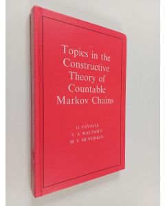 Kirjailijan G. Fayolle käytetty kirja Topics in the constructive theory of Markov chains