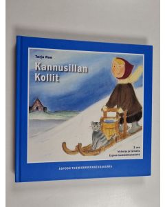 Kirjailijan Tarja Rae käytetty kirja Kannusillan kollit osa 3