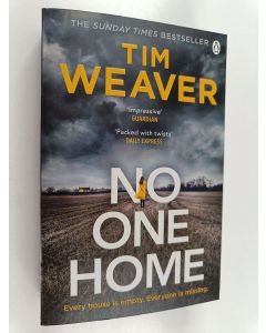 Kirjailijan Tim Weaver käytetty kirja No One Home