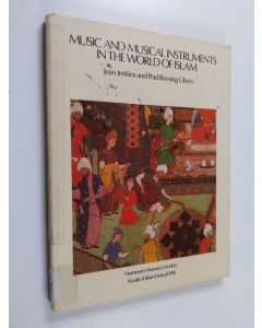 Kirjailijan Jean Jenkins käytetty kirja Music and musical instruments in the world of islam